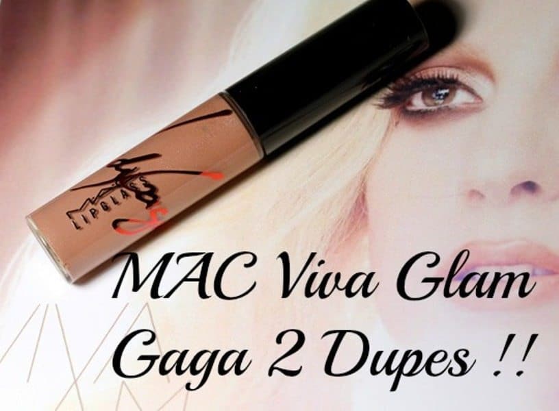MAC Viva Glam Gaga 2 Dupes 1